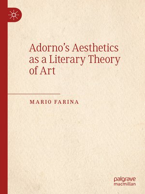 cover image of Adorno's Aesthetics as a Literary Theory of Art
